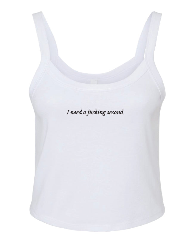 I Need a F*cking Second Tank (Pre-Order)